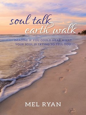 cover image of Soul Talk Earth Walk